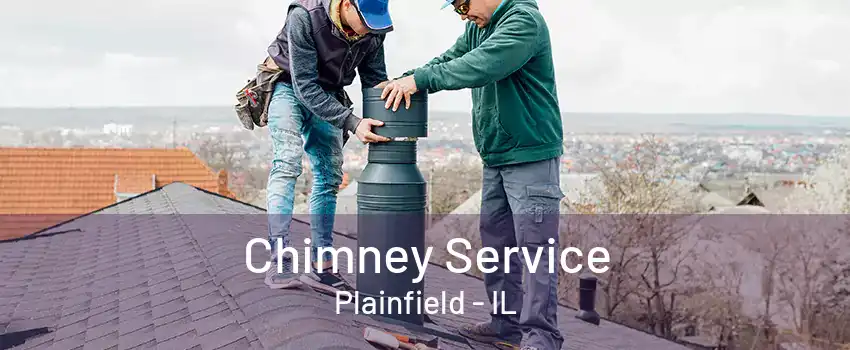 Chimney Service Plainfield - IL