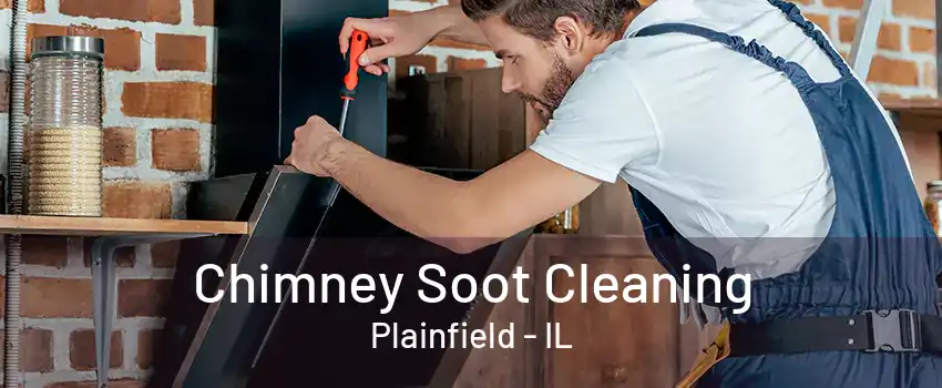 Chimney Soot Cleaning Plainfield - IL