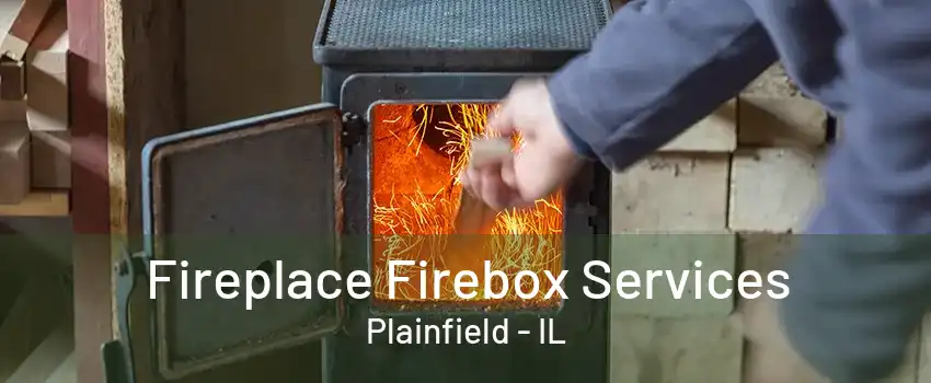 Fireplace Firebox Services Plainfield - IL