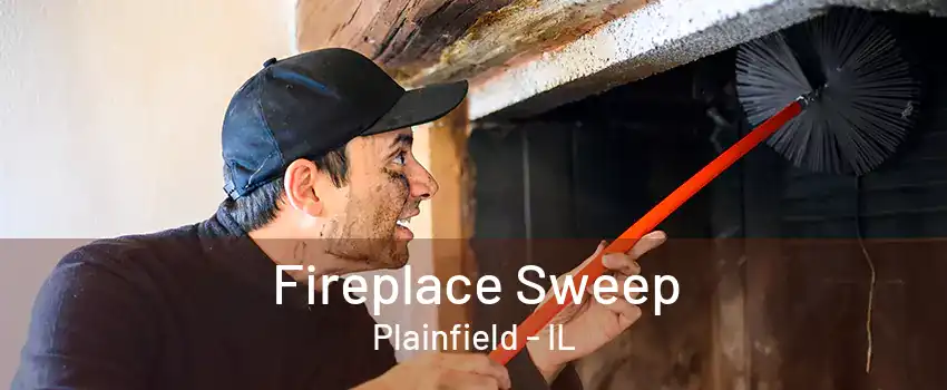 Fireplace Sweep Plainfield - IL